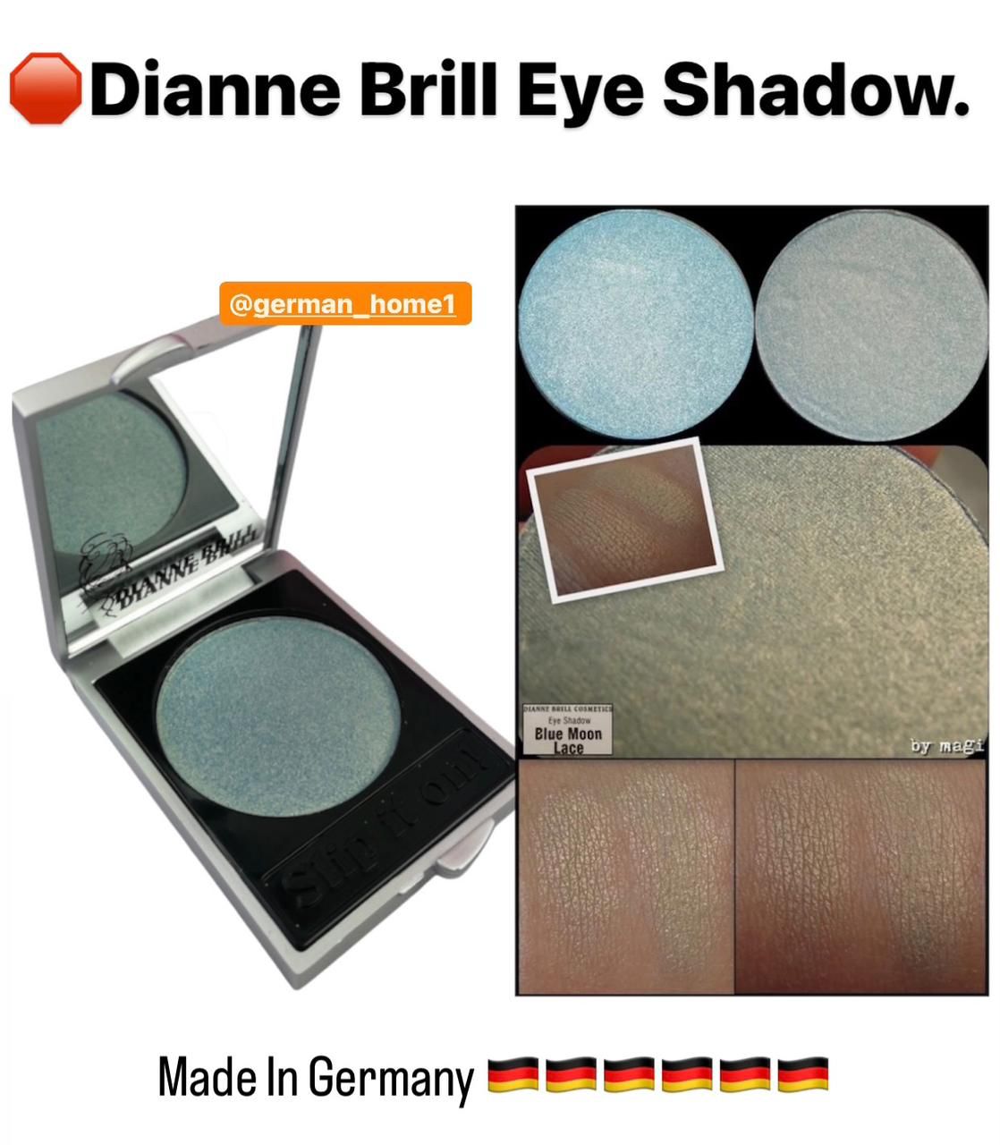 Dianne Brill Eye Shadow.